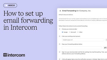 How to set up email forwarding in Intercom