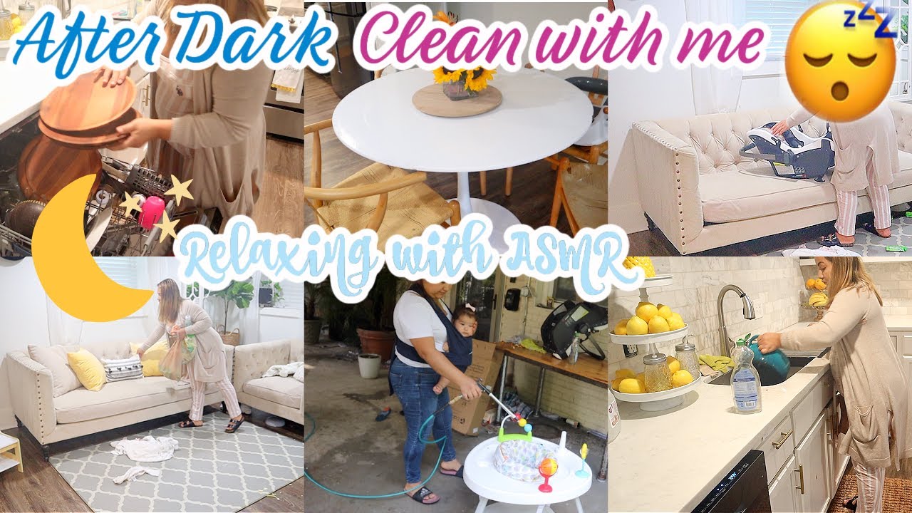 AFTER DARK CLEAN WITH ME 2021 | NIGHT TIME CLEANING MOTIVATION | RELAXING + ASMR