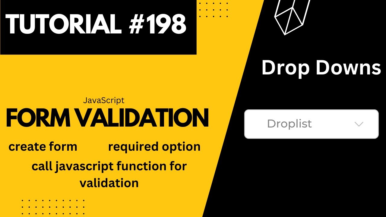 Form Validation: Drop-Downs | Web Development Tutorial #198 - YouTube