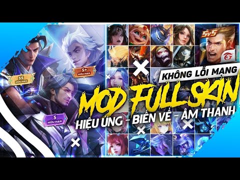 Hướng Dẫn Mod Full Skin Liên Quân Mới Nhất Dành Cho Android + IOS Không Lỗi 100% Mùa 23