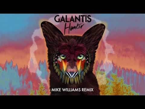 Galantis - Hunter (Mike Williams Remix)