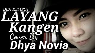 LAYANG KANGEN - DYAH NOVIA | Cover Lirik