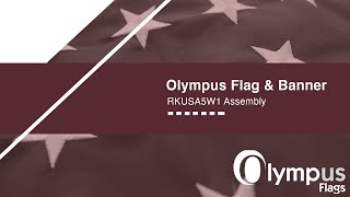 Olympus Flag & Banner - RKUSA5W1 Instructional Assembly