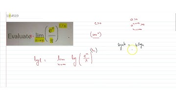 evaluate `lim_(n- gtoo)((e^n)/pi)^(1/ n)`