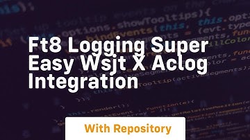ft8 logging super easy wsjt x aclog integration