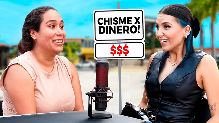 SI TU CHISME ESTÁ BUENO TE DOY DINERO PT 3