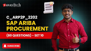 C_ARP2P_2202 - SAP Ariba Procurement (80 Questions) - Set 10 | ZaranTech DotCom