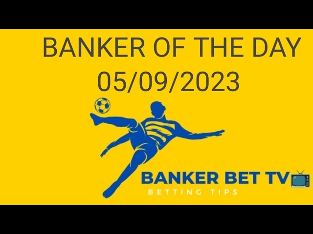 accurate banker tips and prediction