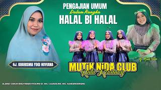 mutik Nida Club  Pengajian Umum Bersama Hj Kharisma Yogi Noviana  Kandangserang Pekalongan