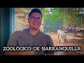 ZOOLÓGICO DE BARRANQUILLA