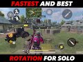 Fastest  best rotation for solo vs squad  renzu