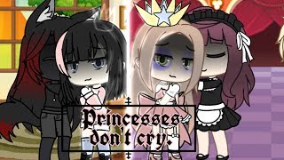 👑💞Princesses Don't Cry💞👑 || GLMV || Christmas Gift 🎁🎄 ||