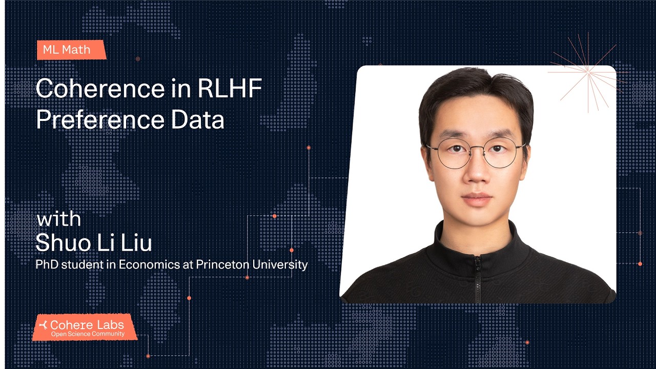 Shuo Li Liu - Coherence in RLHF Preference Data