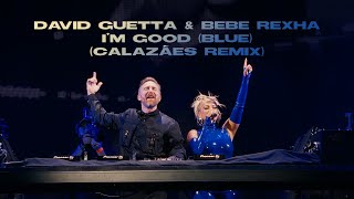 David Guetta & Bebe Rexha - I'm Good (Blue) (Calazães Remix) Resimi