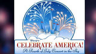 [Soundtrack] Celebrate, America!: A Fourth Of July Concert In The Sky (Disneyland/Magic Kingdom)