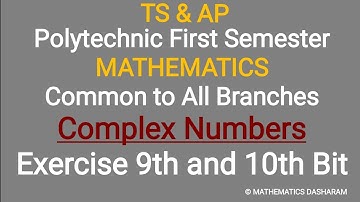Polytechnic First Sem||Complex Numbers||Exercise 9th and 10th Bit Problems