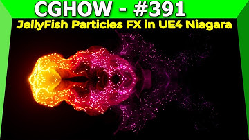 Sneak Peek: JellyFish Particles FX in UE4 Niagara