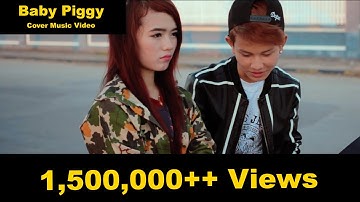 Baby Piggy (Cover) Vocal-Shwe Htoo