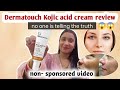 Dermatouch Kojic Acid Cream |2 kojic acid cream |dermatouchdermatouch cream|2026
