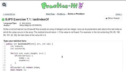 Java Practice It   |   Exercise 7.1: lastIndexOf  |   arrays, array basics