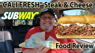 SUBWAY® | CALI-FRESH STEAK & CHEESE SUB | Taste Test & Review | JKMCraveTV