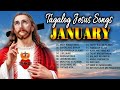 Pray For January - Soul Lifting Tagalog Christian Worship Songs 2023 - Amazing Tagalog Jesus Songs