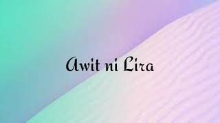 awit Ni Lirafrom Encantadiamikee Quintos