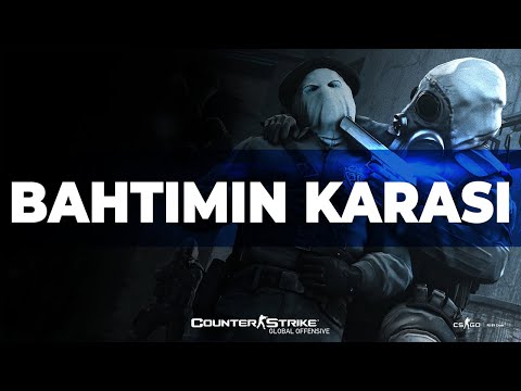 A BAHTIMIN KARASI - CSGO