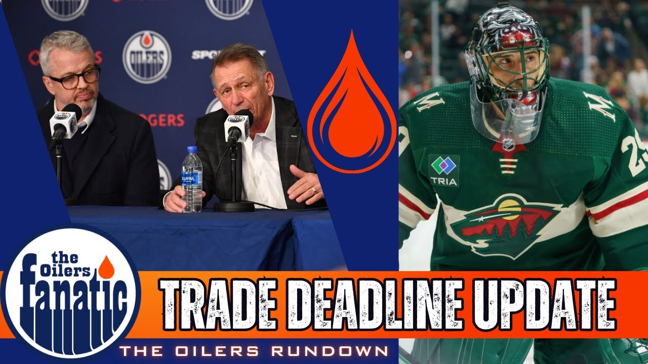 Edmonton Oilers Trade Deadline Update | The Latest Targets & Plans ...