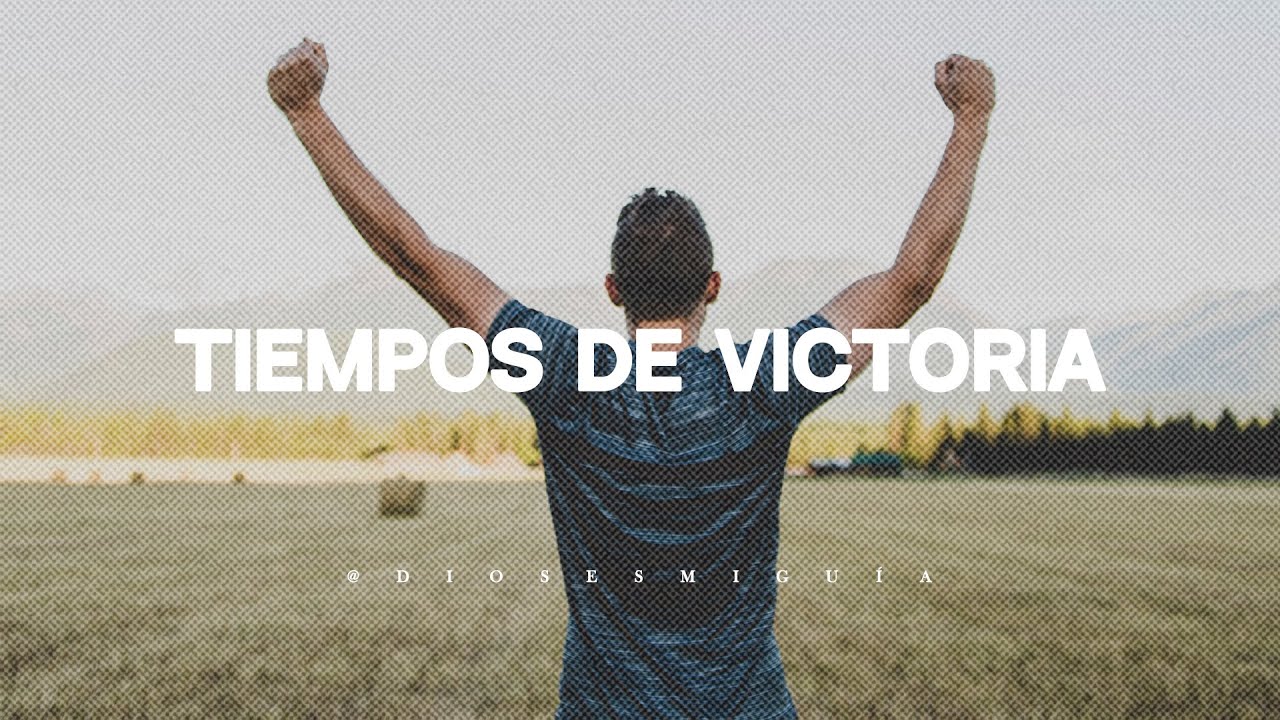 Hijo mío, vienen tiempos de victoria para tu vida | Dios es mi Guía ...