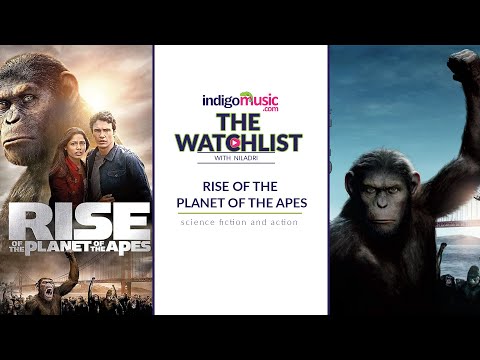 The Watchlist With Niladri--'Rise of The Planet of The Apes'