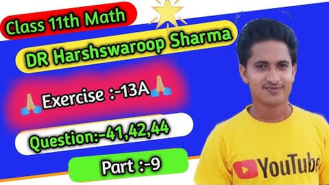 Class 11th Math Dr Harswaroop Sharma || Exercise 13A || Limits And Derivatives || Part 9