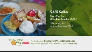 Restaurant Week Hawaii: Cafe Kaila