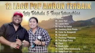 Lagu Lagu Ambon  Lexy Telehala & Tesya Latumahina