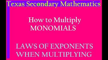Multiplying Monomials - Adding Exponents with Same Bases - Algebra 1 EOC STAAR