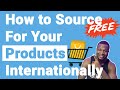 How To Source For Your Product Internationally | Ecommerce in Nigeria