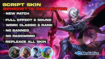 SCRIPT SKIN BENEDETTA COLLECTOR FULL EFFECT & SOUND NEW PATCH NO PASSWORD