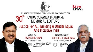 30th Justice Sunanda Bhandare Memorial Lecture | Justice B.R. Gavai | Chief Justice of India