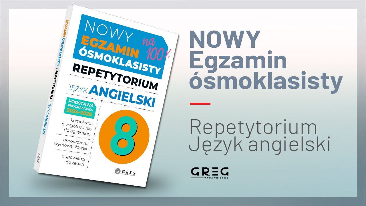 Nowy Egzamin ósmoklasisty - język angielski. Repetytorium - 2024-2026