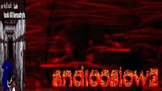 andtooslow2 - CArLOS Sonic.EXE UST
