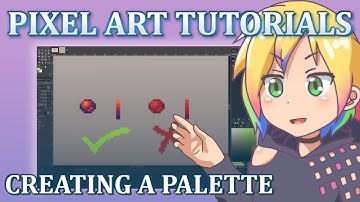 Creating a Palette // Pixel Art Tutorials