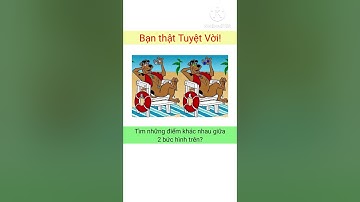 Tìm tất cả những điểm khác nhau trong 2 bức tranh? | Tri Thức #shorts
