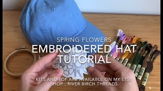 Embroidered Hat Tutorial: Spring Flowers