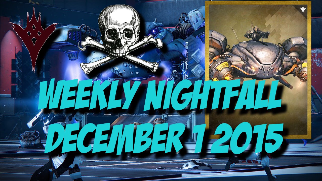 What Is The Nightfall This Week Destiny 1 What Is The Nightfall This Week Destiny 1