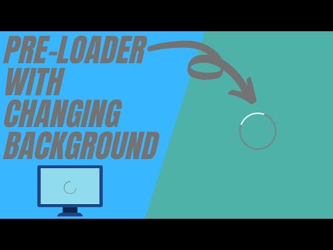 How to create pre loader with changing background using HTML & CSS