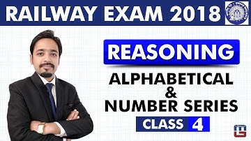 Alphabetical & Number Series | Reasoning By Puneet Sir | Class - 4 | RRB | Railway ALP / Group D