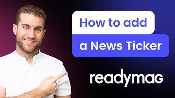 How to add a News Ticker to ReadyMag