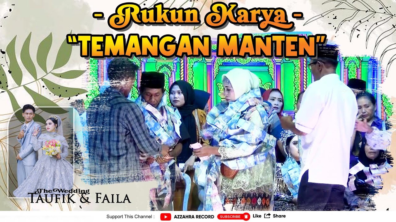 RUKUN KARYA | TEMANGAN MANTEN TAUFIK & FAILA KRAJAN 2025