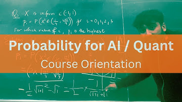 Course Orientation | Probability for AI and Quant