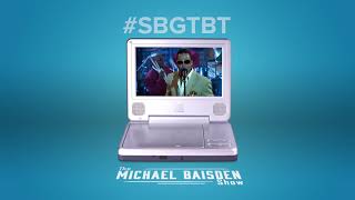 #SBGTBT - The Michael Baisden Show